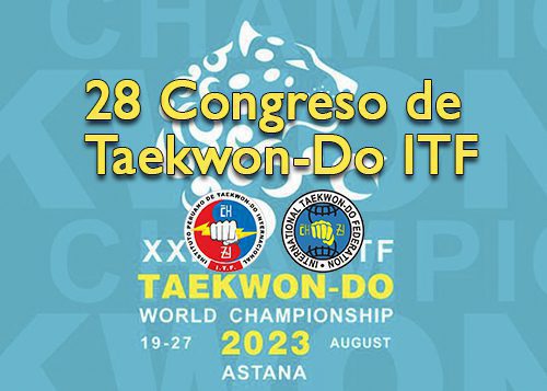 28 Congreso Taekwon-Do ITF